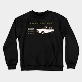 FORD CORTINA - owners handbook Crewneck Sweatshirt